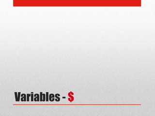 Variables - $
 