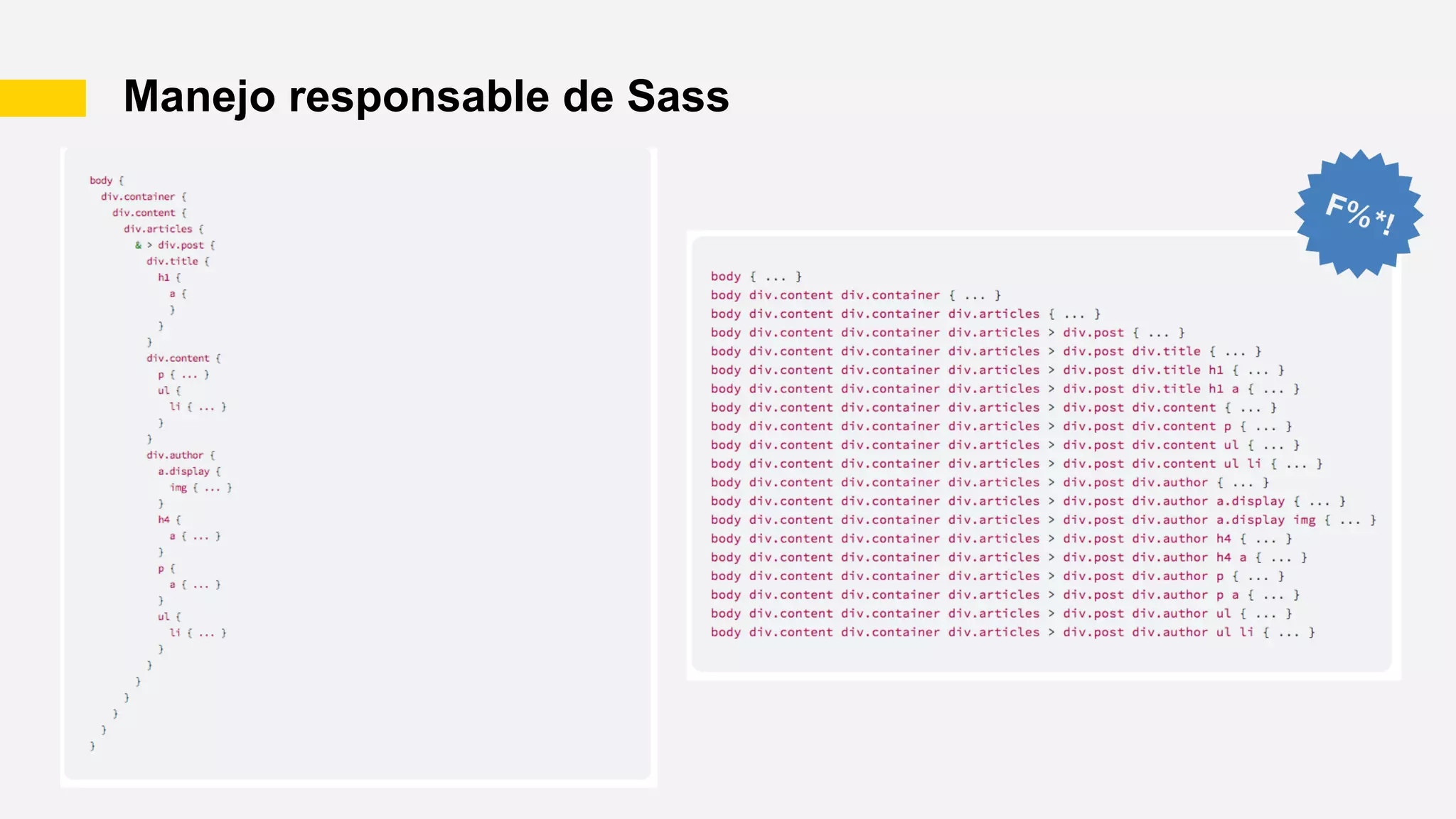 Manejo responsable de Sass
 