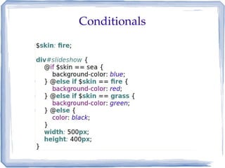 Conditionals
 