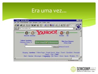 Era uma vez...




                 12/27/2012
 