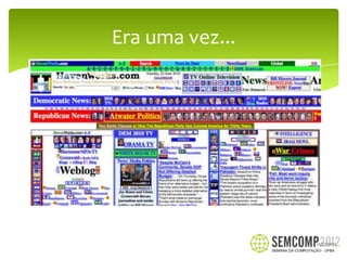 Era uma vez...




                 12/27/2012
 