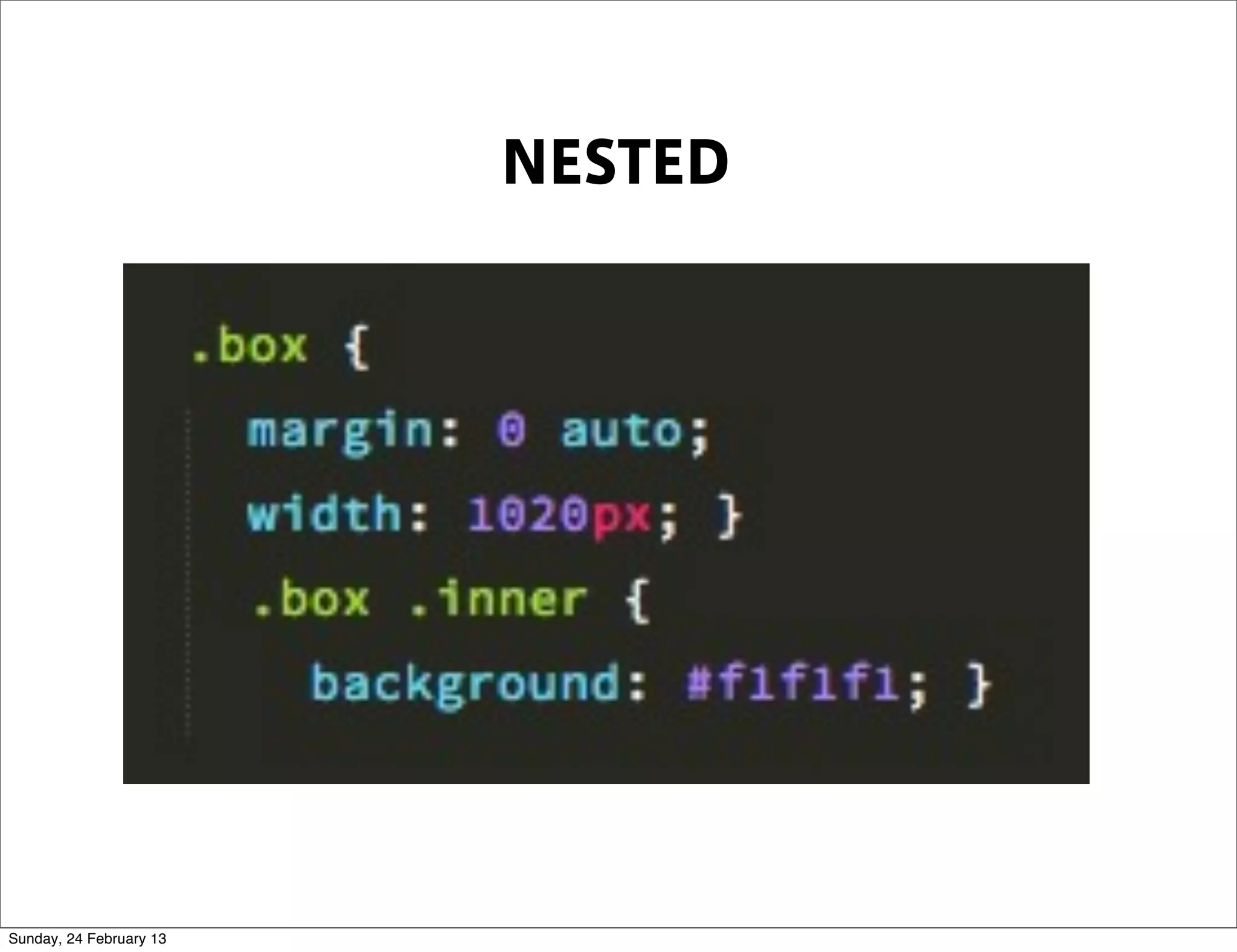 NESTED




Sunday, 24 February 13
 