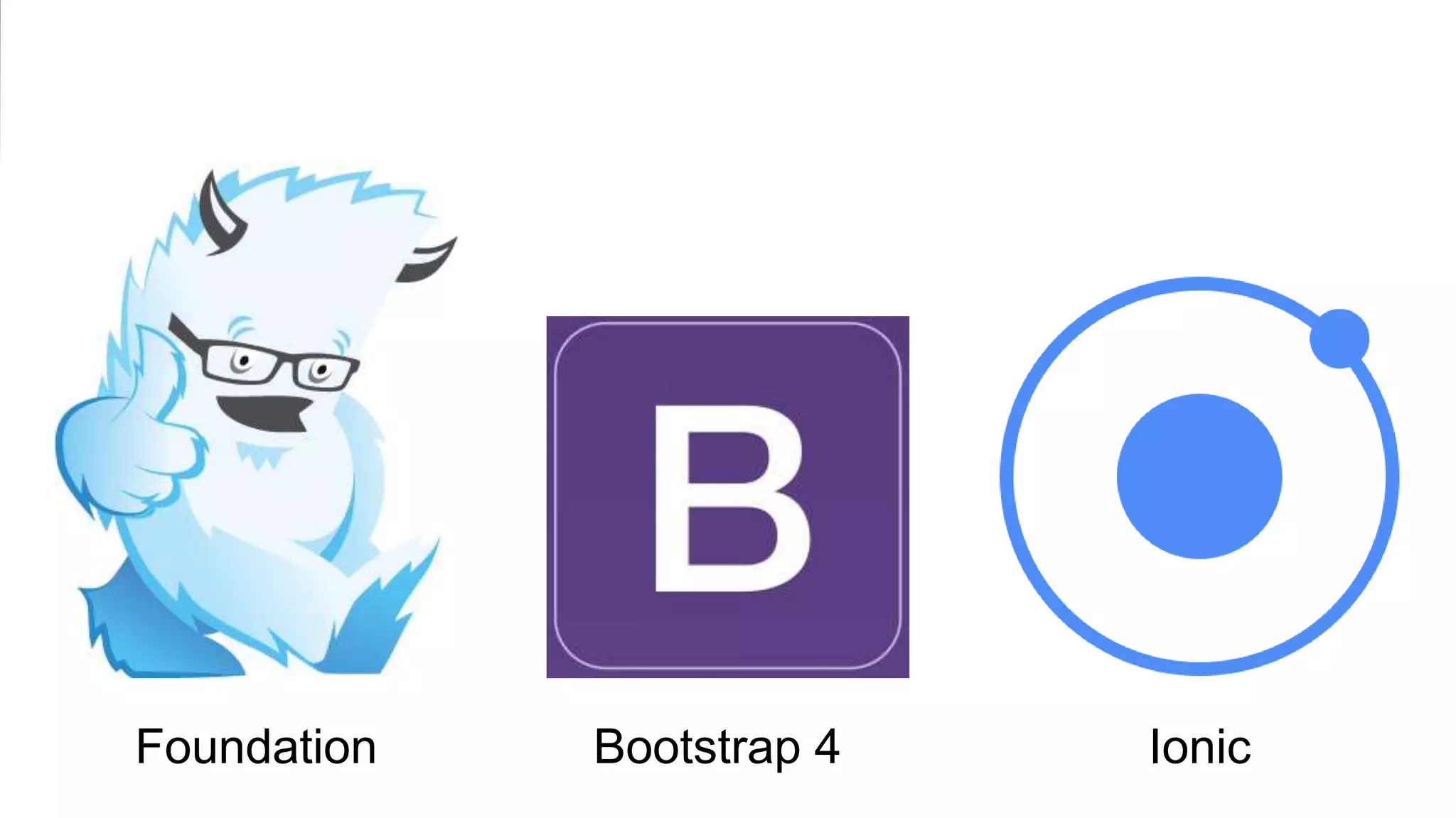 Foundation Bootstrap 4 Ionic
 