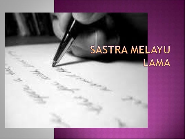 Sastra Melayu Lama