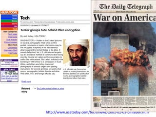http://www.usatoday.com/tech/news/2001-02-05-binladen.htm
 