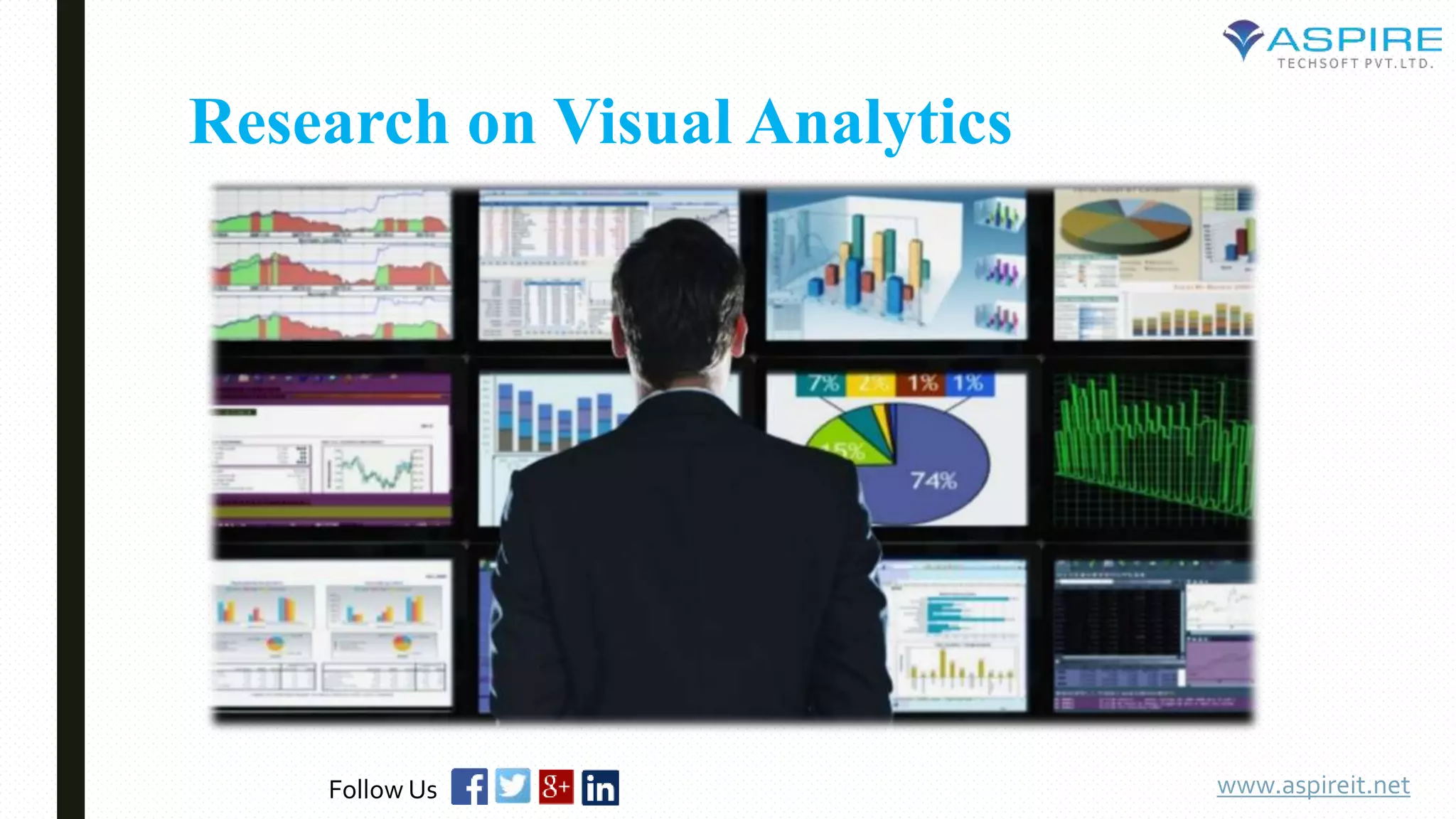 www.aspireit.netFollow Us
Research on Visual Analytics
 