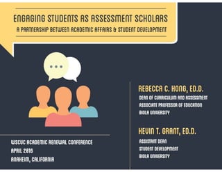 Engaging Students as Assessment Scholars: A Partnership Between Academic Affairs and Student Development