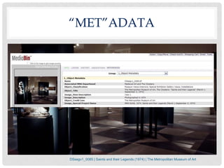 “MET”ADATA




DSsegv1_0085 | Saints and their Legends (1974) | The Metropolitan Museum of Art
 