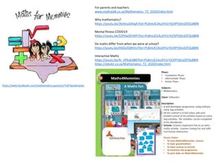For parents and teachers
www.mathstalk.co.za/Mathematics_T2_2020/index.html
Why mathematics?
https://youtu.be/3G4inuOAJqA?list=PL8mUE1AcxFH1rYjCXPYjStnZdTjSs88lN
Mental fitness COVID19
https://youtu.be/52PXwZEHXPI?list=PL8mUE1AcxFH1rYjCXPYjStnZdTjSs88lN
Do maths differ from when we were at school?
https://youtu.be/ih0Zx2Q9K5U?list=PL8mUE1AcxFH1rYjCXPYjStnZdTjSs88lN
Interactive Maths
https://youtu.be/Ki_VP6oEdB8?list=PL8mUE1AcxFH1rYjCXPYjStnZdTjSs88lN
https://edu4ir.co.za/Mathematics_T2_2020/index.html
https://web.facebook.com/mathematics.parents/?ref=bookmarks
 