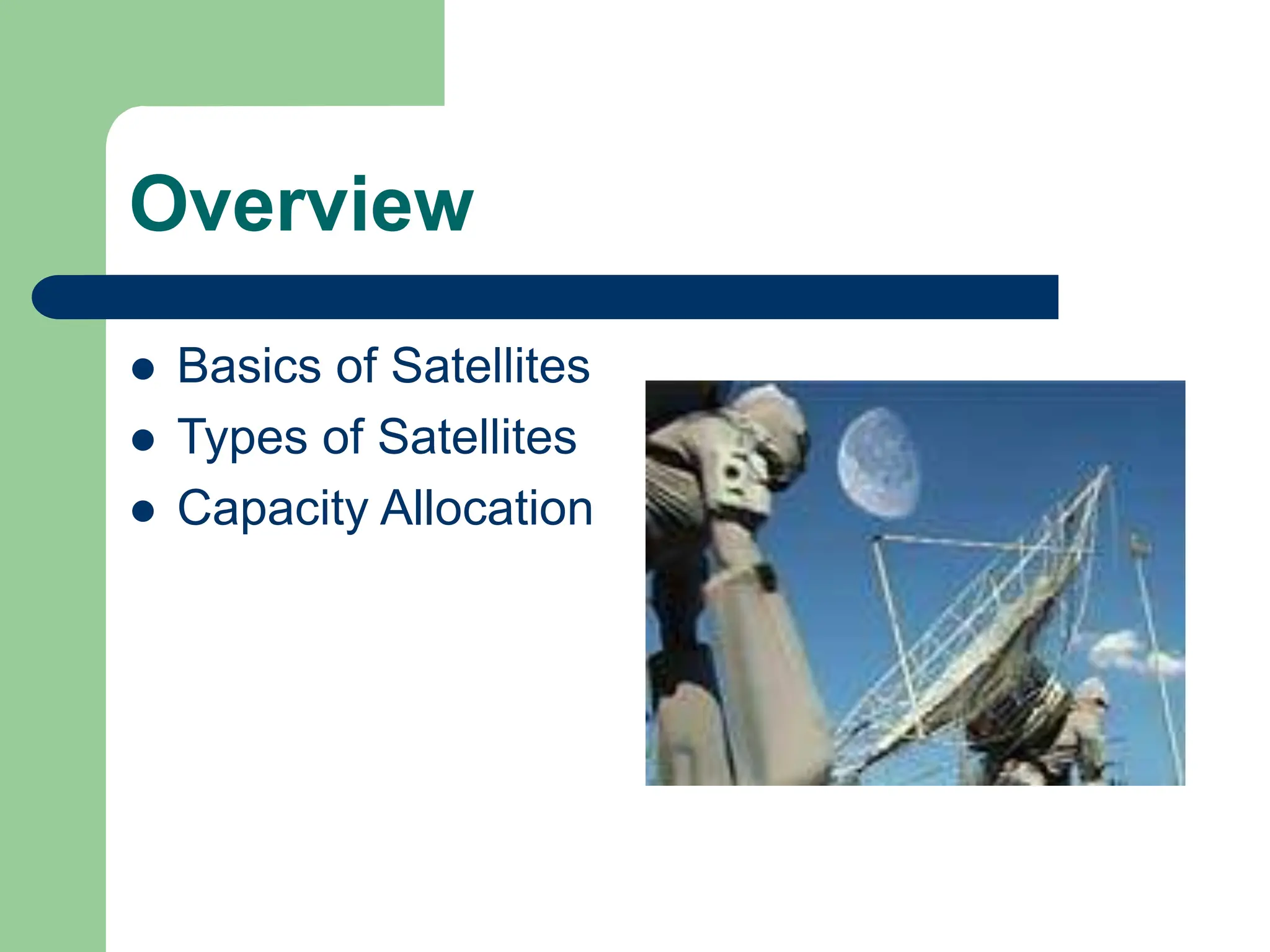 Satellite advantages and disadvantages and data transmission PPT