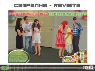 Campanha - revista
 
