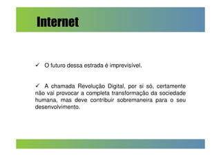 Satellite - Revolução Digital
