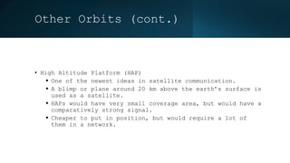 Haps Orbit Foundations of Satellite Communication: Understanding the Basics.pptx
