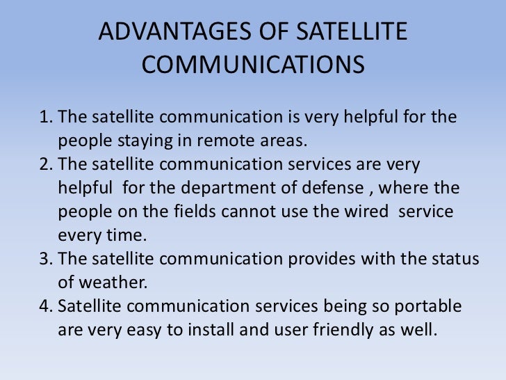 Advantages Of Satellite