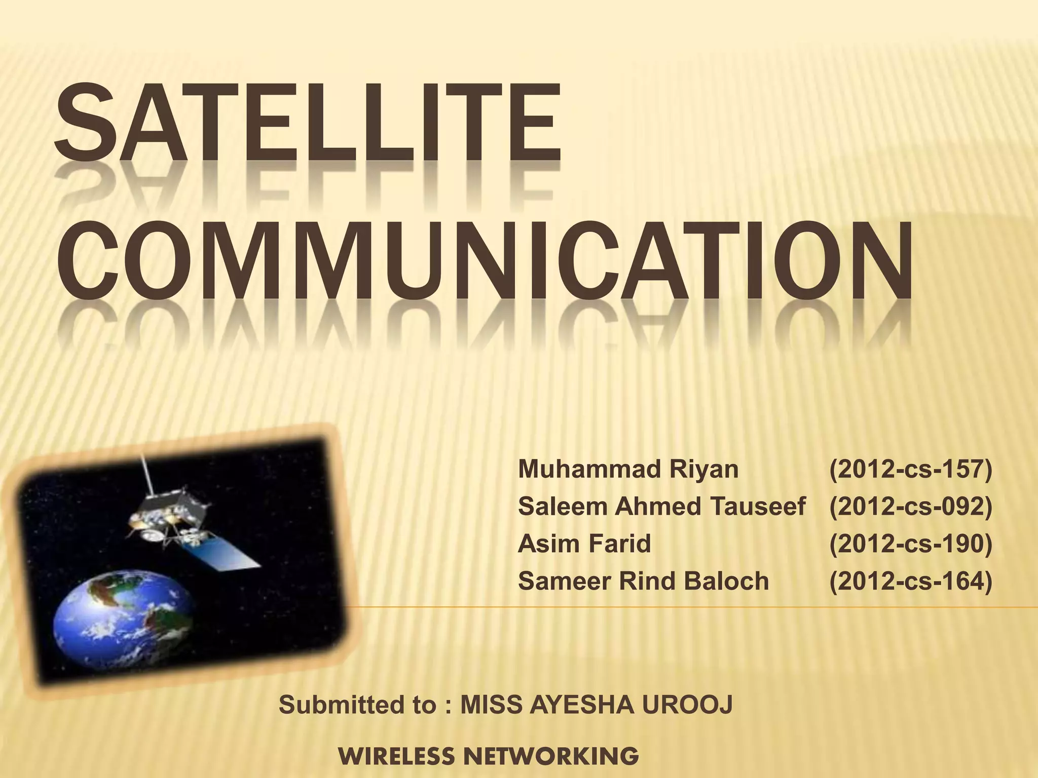 Sameer Rind Satellite Communication | PPTX
