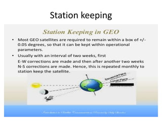 Station keeping
 