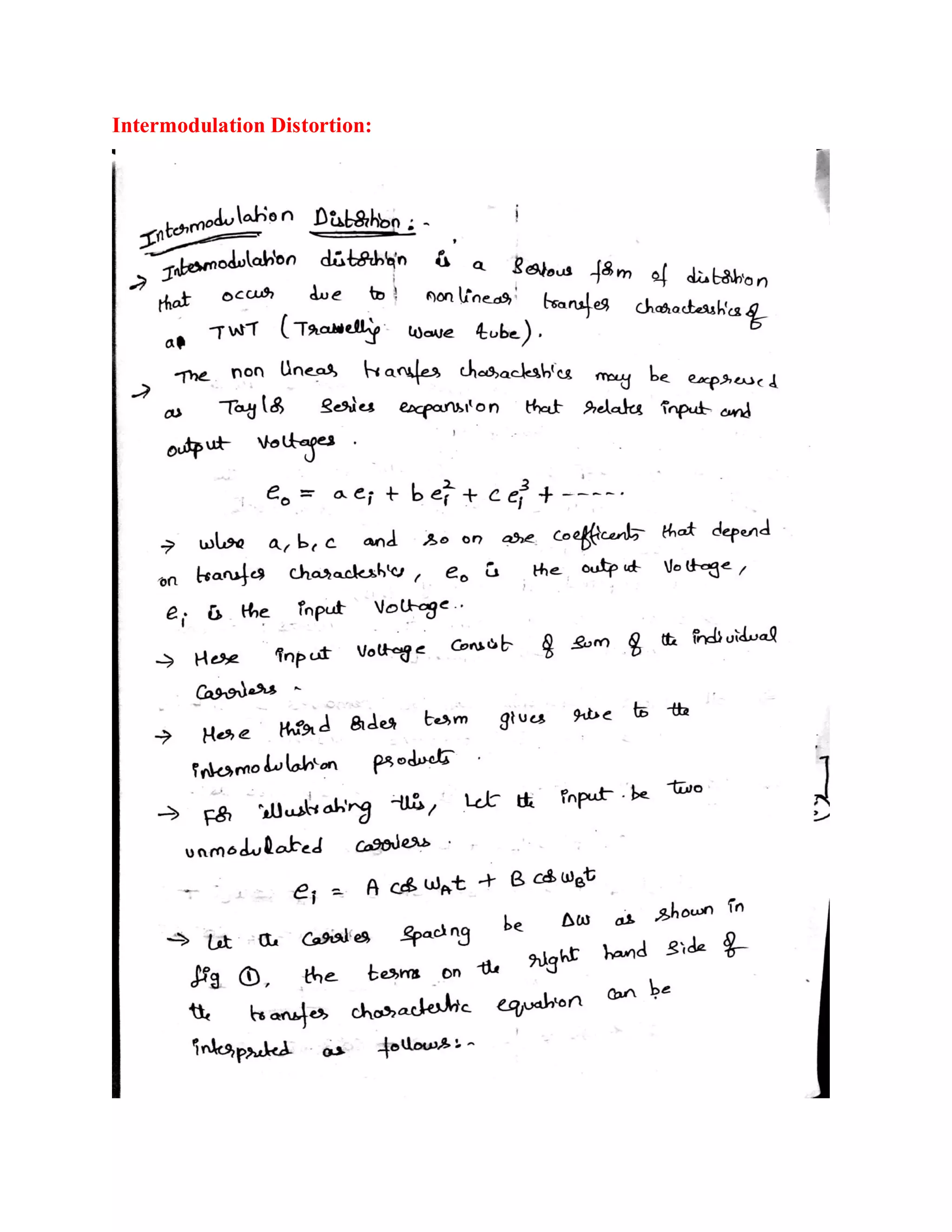Intermodulation Distortion:
 