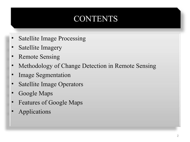 Satellite image processing | PPT | Photo Editing Software | Computer ...