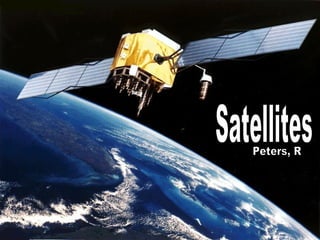 Satellites Peters, R 