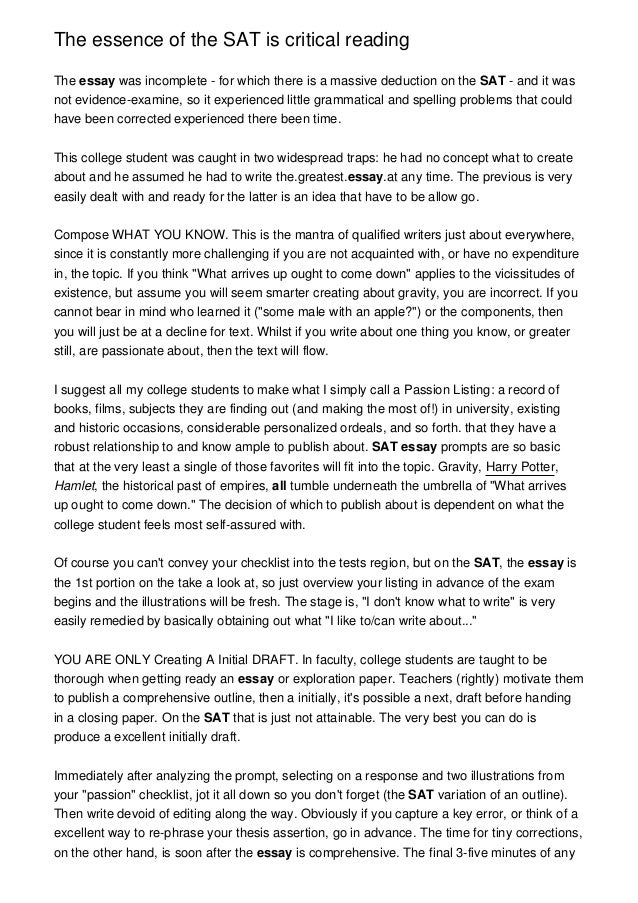 The Essence Of The Sat Is Critical Reading The Essence Of The Sat Is Critical Readingthe Essay Was Incomplete For Which There Is