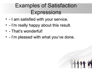 Satisfy Example Satisfaction_and_Dissatisfaction.pptvdvdvvvdvfdvdvd | PPT