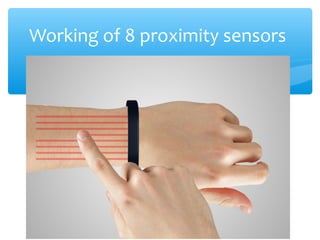 Working of 8 proximity sensors
 