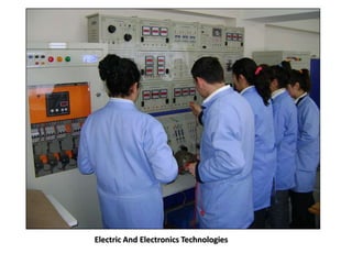 Electric And Electronics Technologies
 