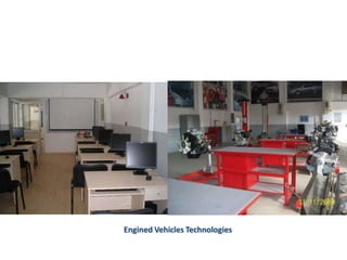 Engined Vehicles Technologies
 