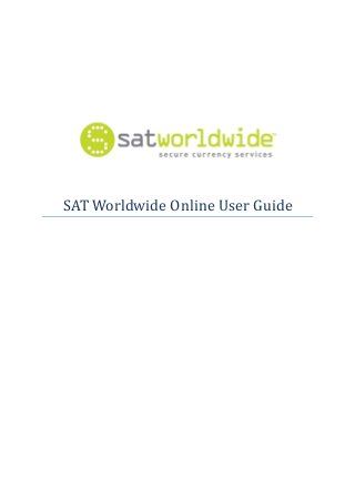 SAT Worldwide Online User Guide
 