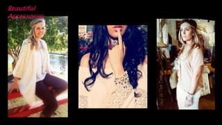 Beautiful
Accessories
 