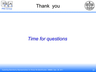 Thank  you Time for questions 