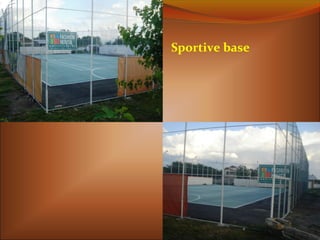 Sportive base
 