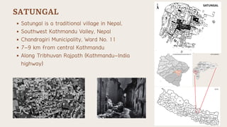 Tribhuvan Rajpath satungal settlement study by student of Kathmandu University | PDF