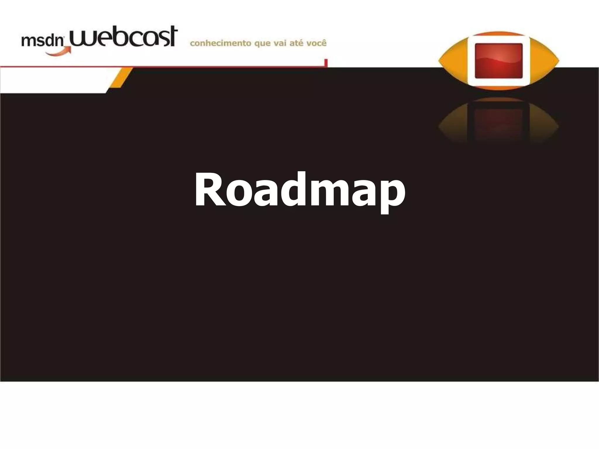 Roadmap 