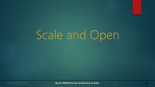 25Rest.li: RESTful Service Architecture at Scale
 