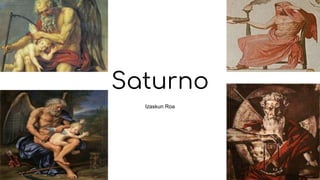 Saturno
Izaskun Roa
 