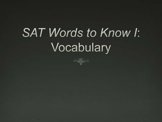 Sat words week 1 