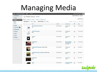 Managing Media

 