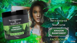 Satyabhama & Shantanu Amazon Rain Forest Face Scrub 100gm by Phyto Atomy.pdf