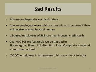 Satyam Scam &amp; Corporate Governance