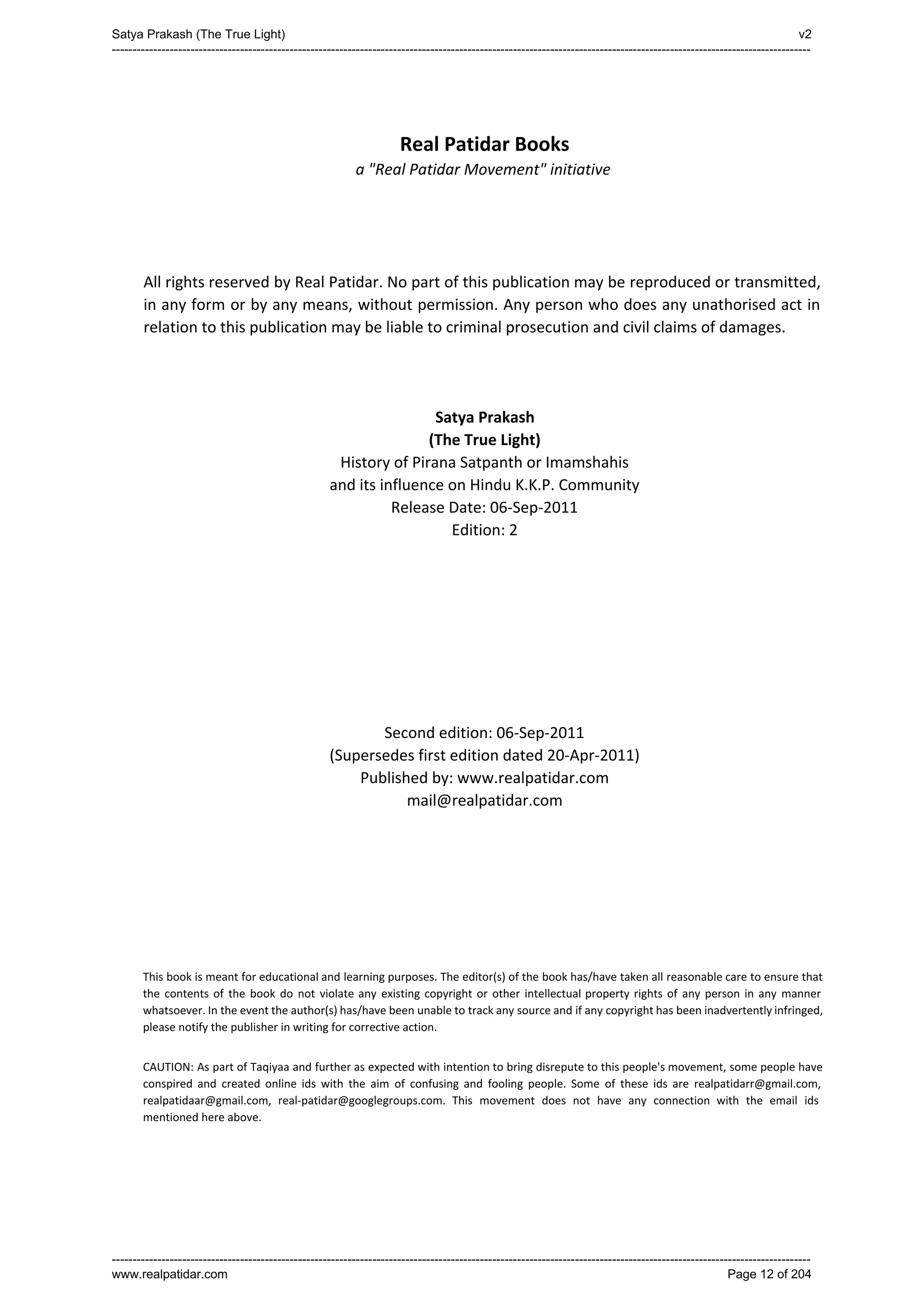 Series 40 -Satya Prakash - The True Light - History of Pirana Satpanth -in English