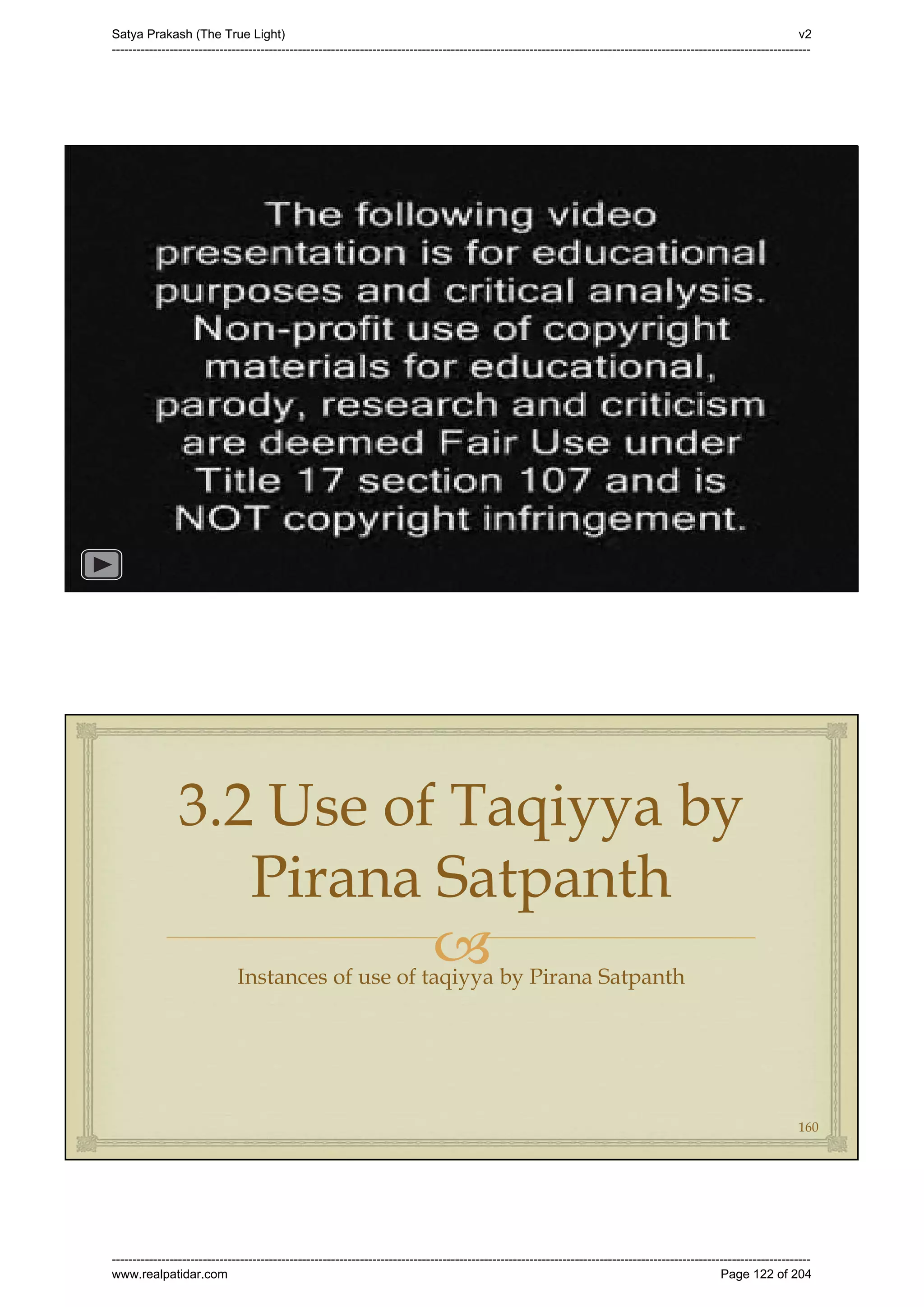 Series 40 -Satya Prakash - The True Light - History of Pirana Satpanth -in English