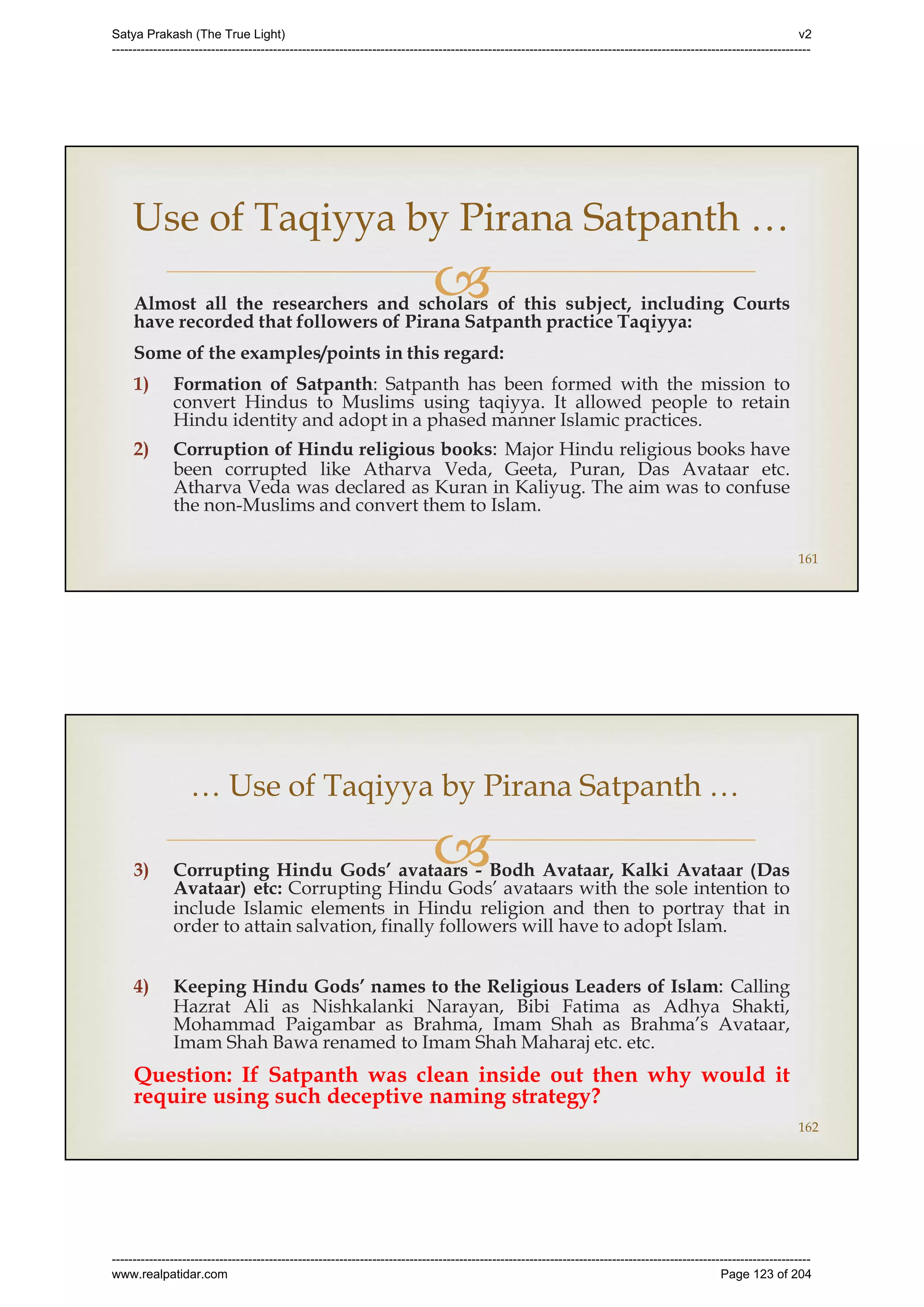 Series 40 -Satya Prakash - The True Light - History of Pirana Satpanth -in English