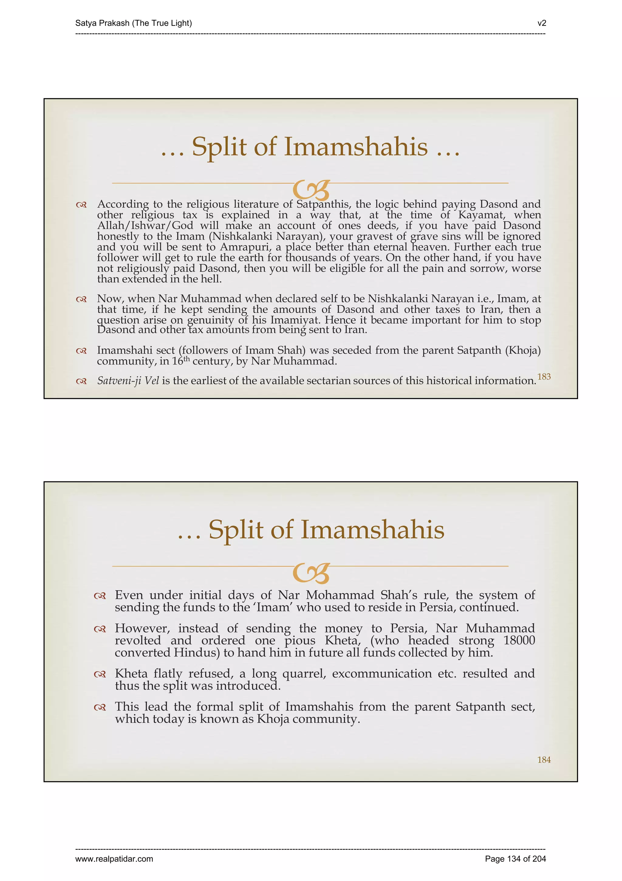 Series 40 -Satya Prakash - The True Light - History of Pirana Satpanth -in English