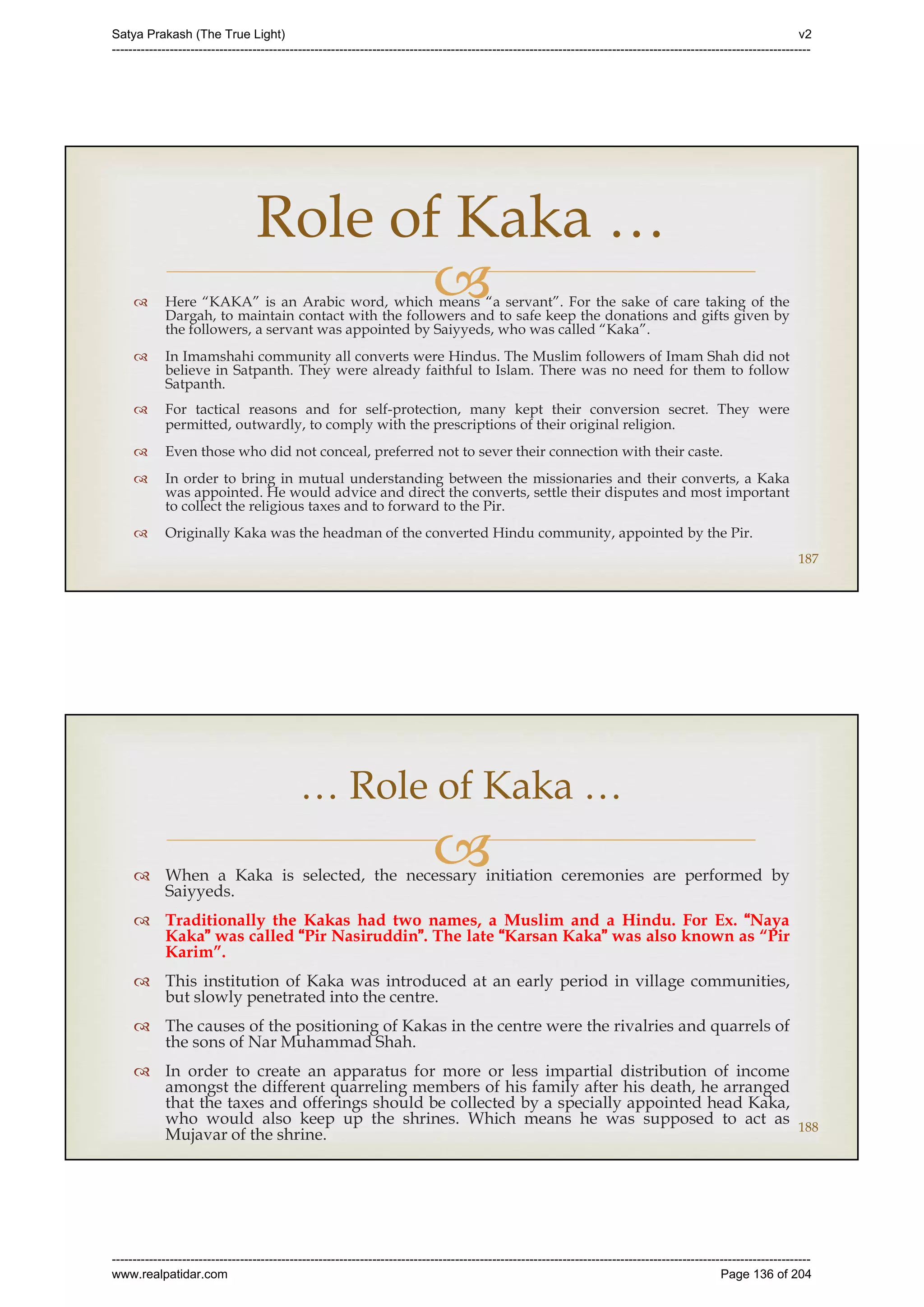 Series 40 -Satya Prakash - The True Light - History of Pirana Satpanth -in English