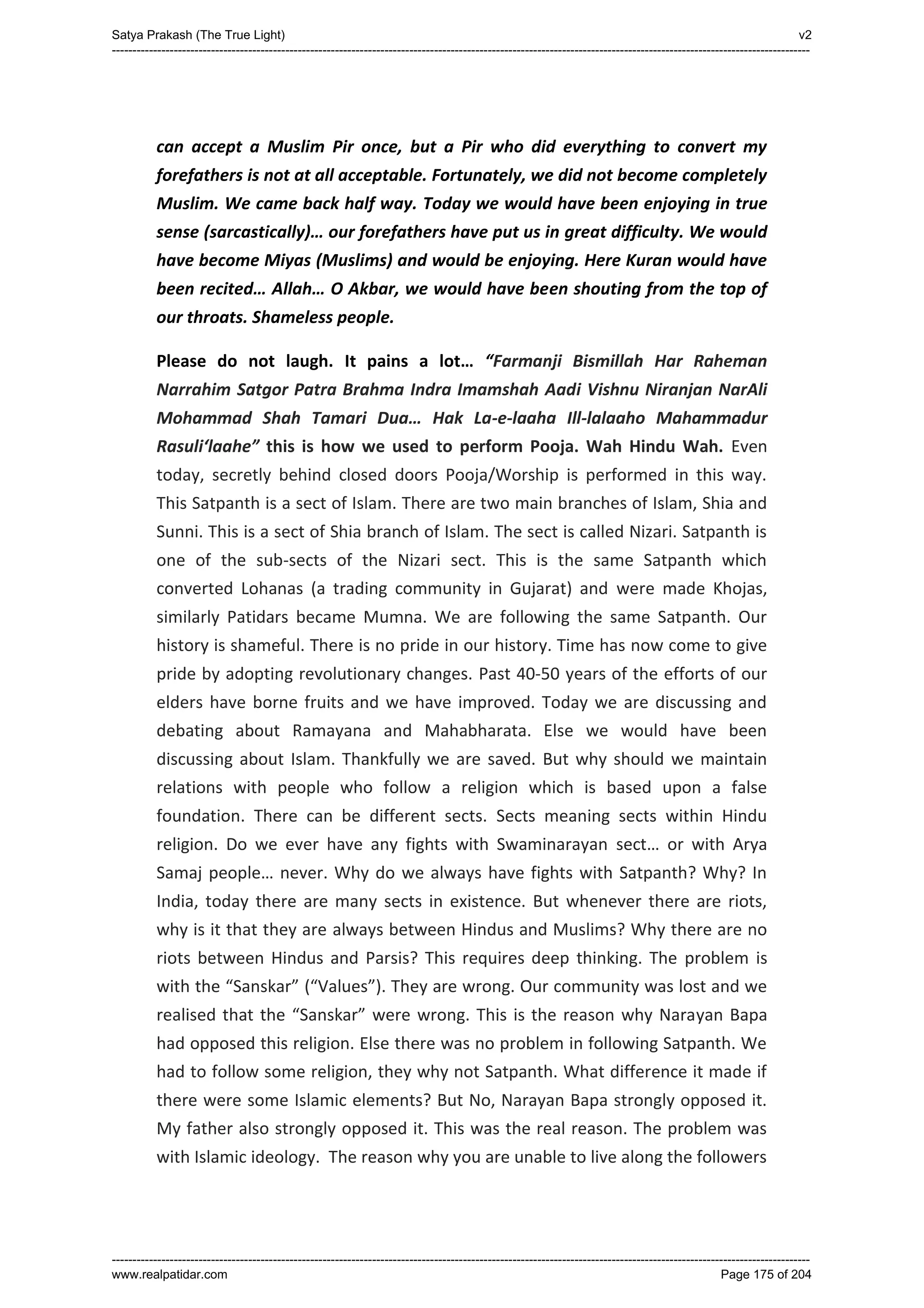 Series 40 -Satya Prakash - The True Light - History of Pirana Satpanth -in English