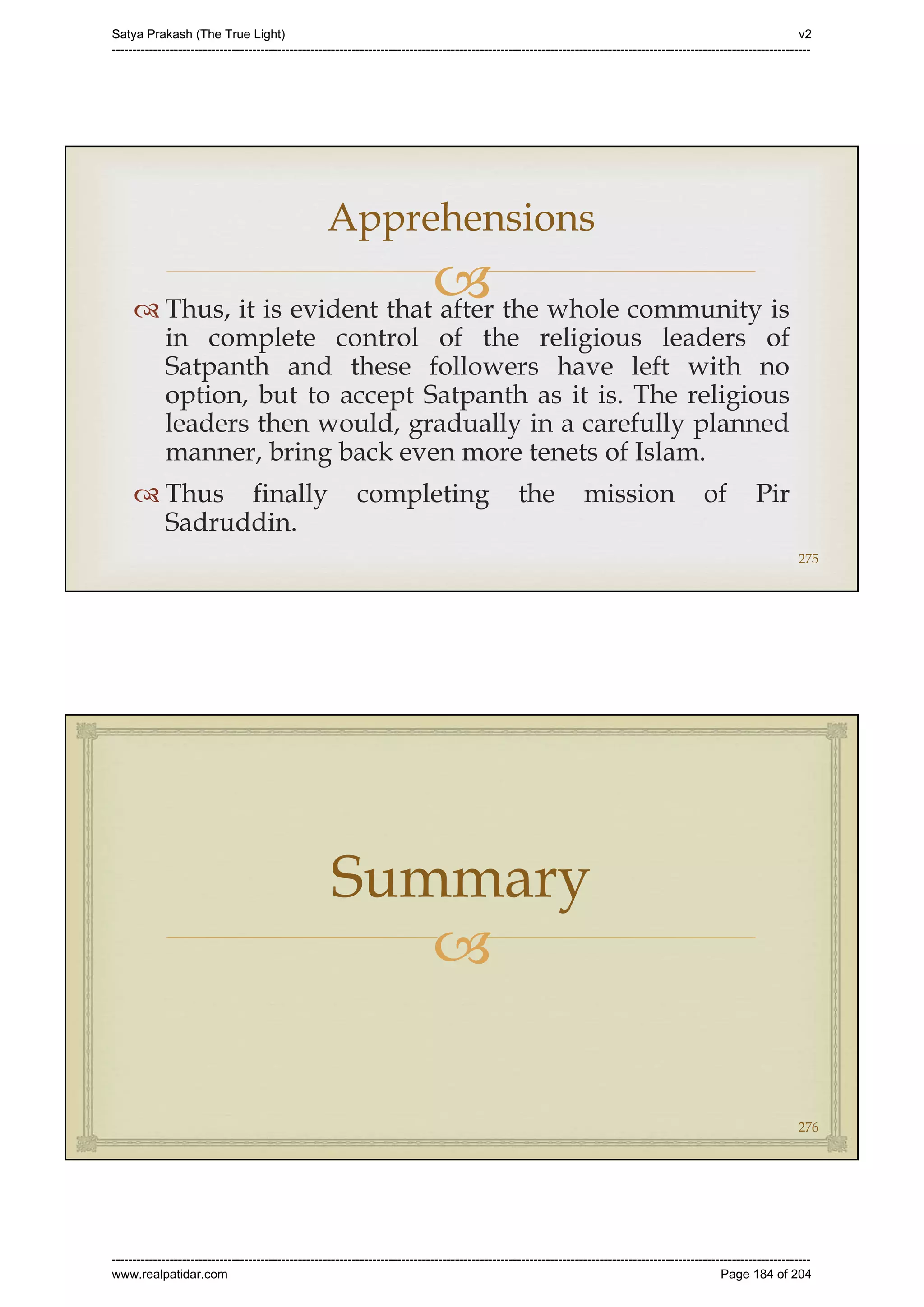 Series 40 -Satya Prakash - The True Light - History of Pirana Satpanth -in English