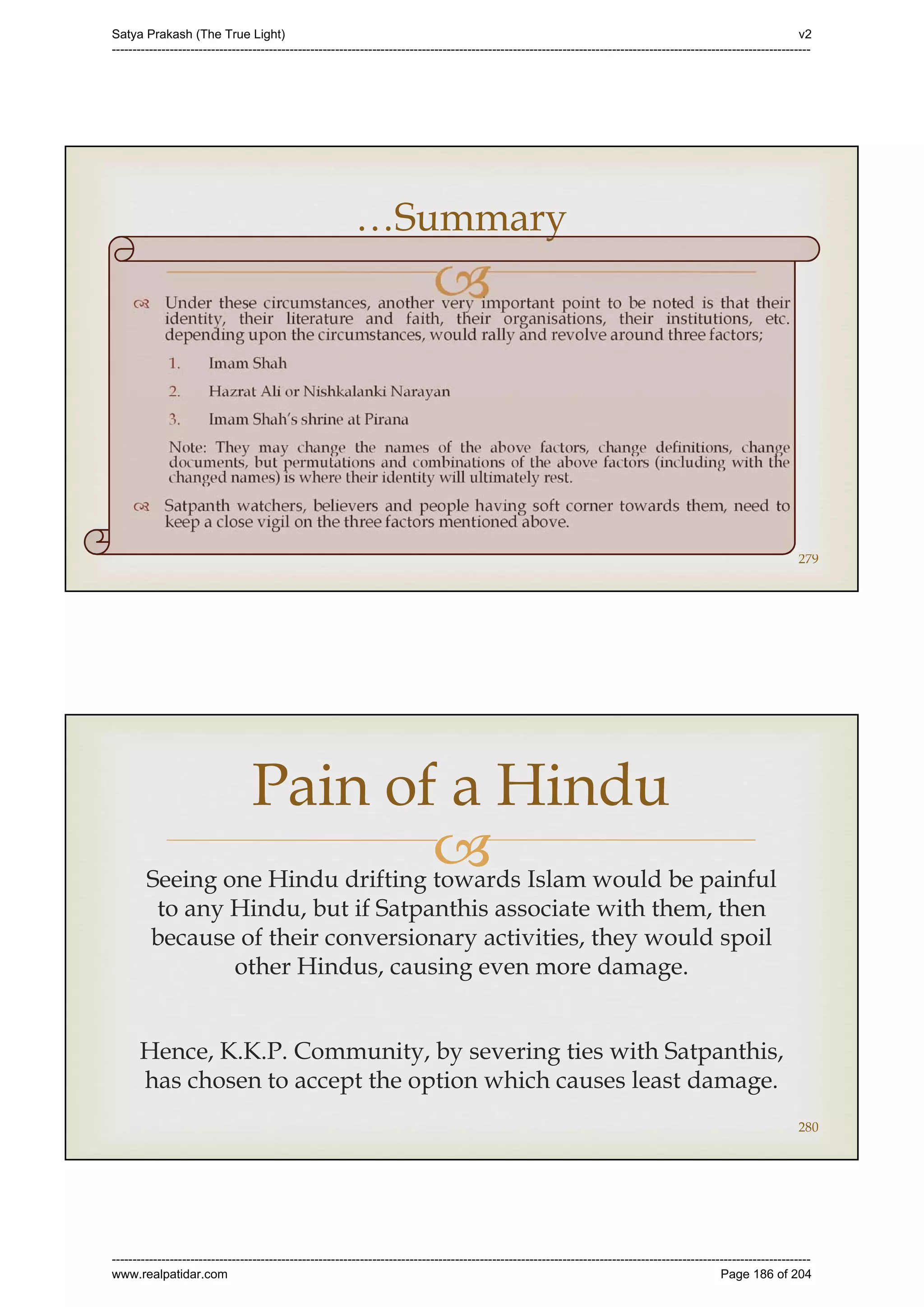 Series 40 -Satya Prakash - The True Light - History of Pirana Satpanth -in English