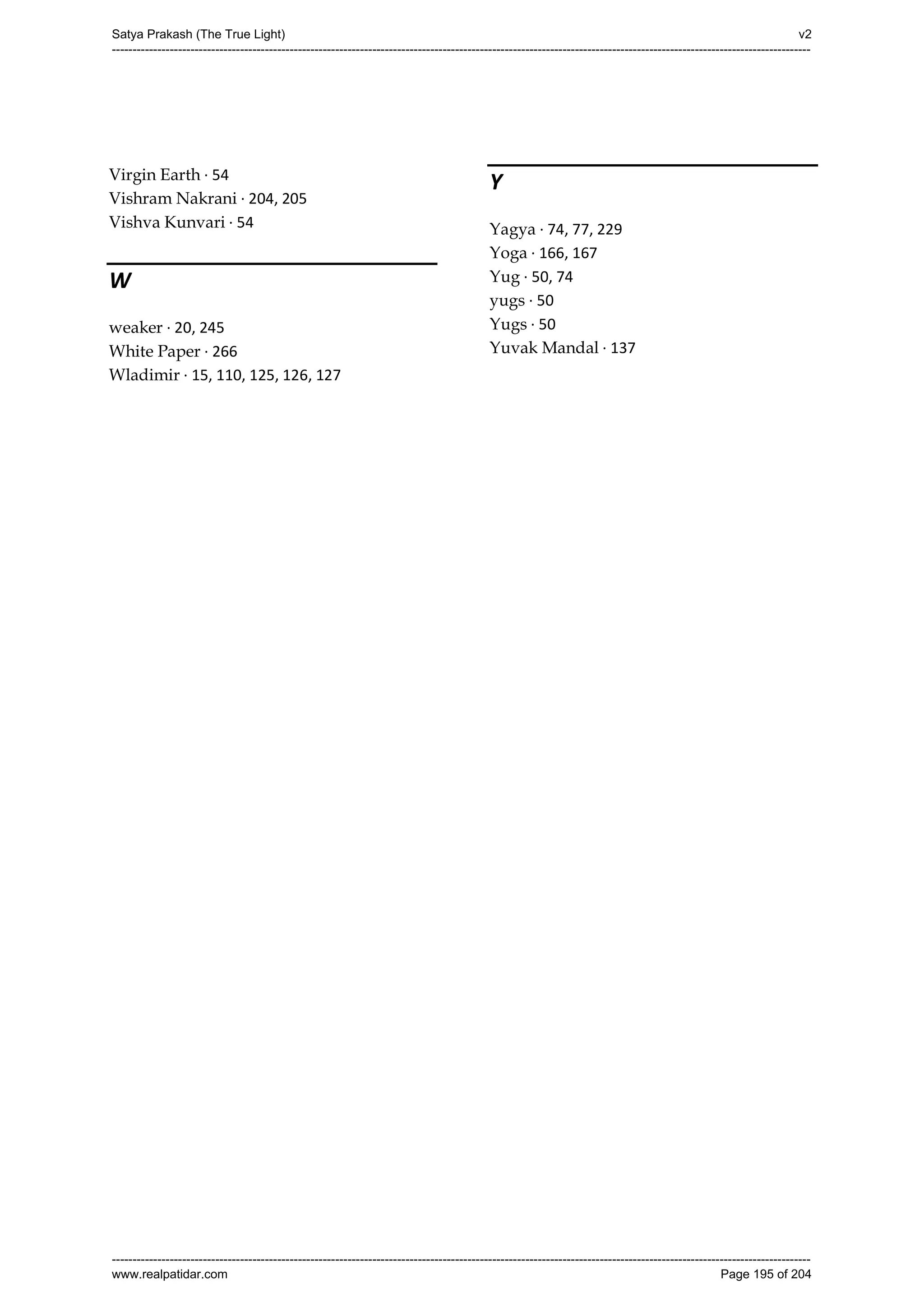 Series 40 -Satya Prakash - The True Light - History of Pirana Satpanth -in English