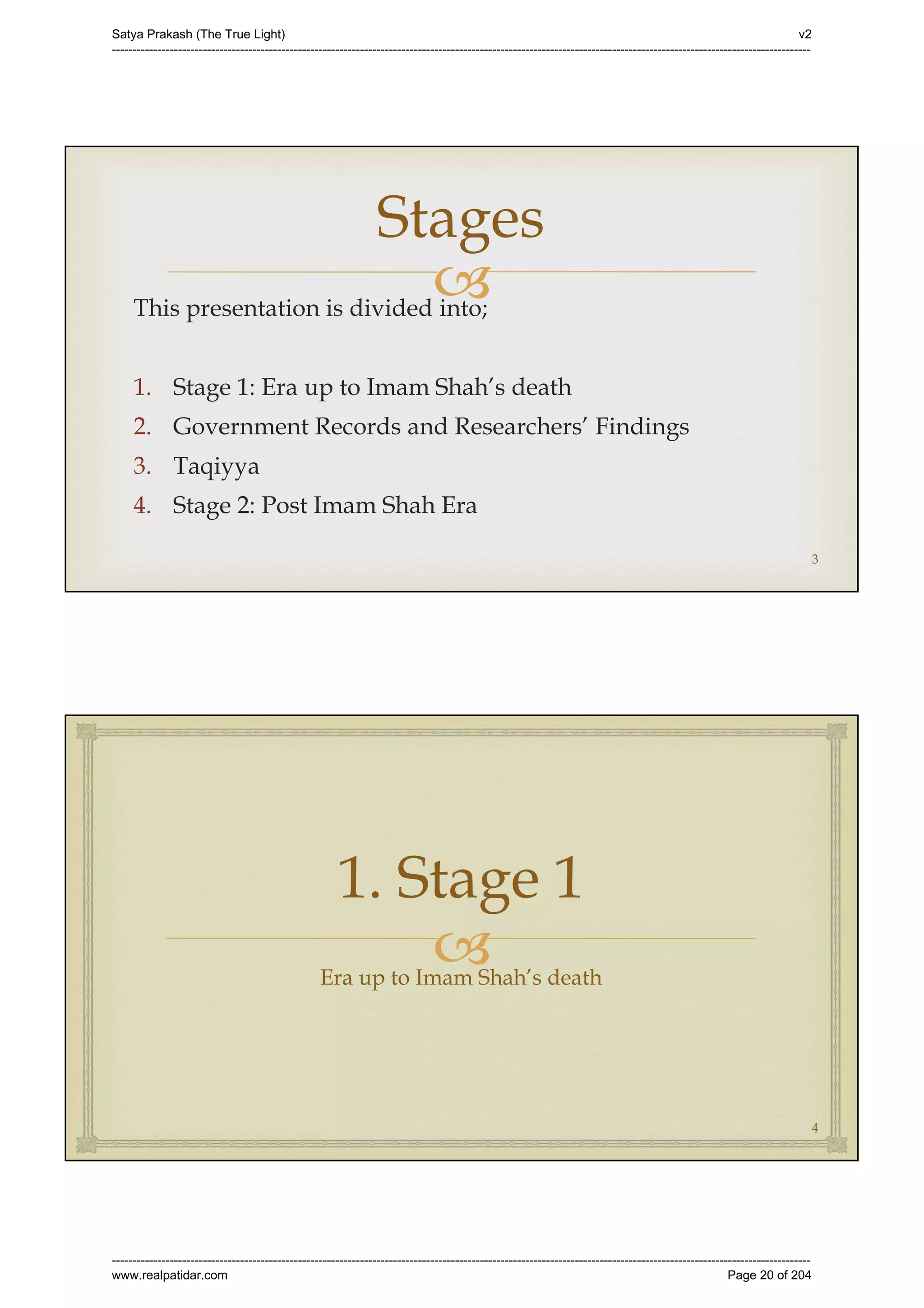 Series 40 -Satya Prakash - The True Light - History of Pirana Satpanth -in English